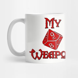 My Weapon D10 Mug